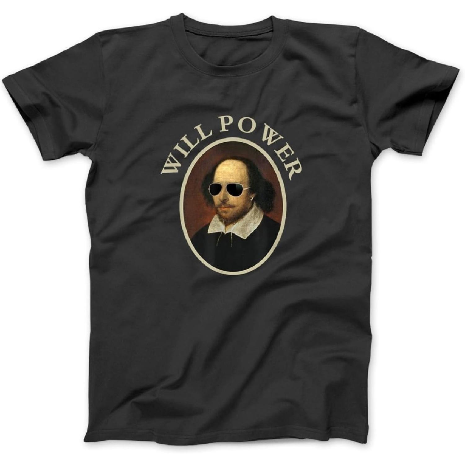 Классическая футболка William Shakespeare Will Power - Забавная цитата, Футболка, Свитшот, Худи для мужчин, женщин, детей, Сделано в Канаде, Черный S