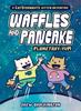 Waffles and Pancake PlanetaryYUM by Drew Brockington Hardback Book 9780316500425