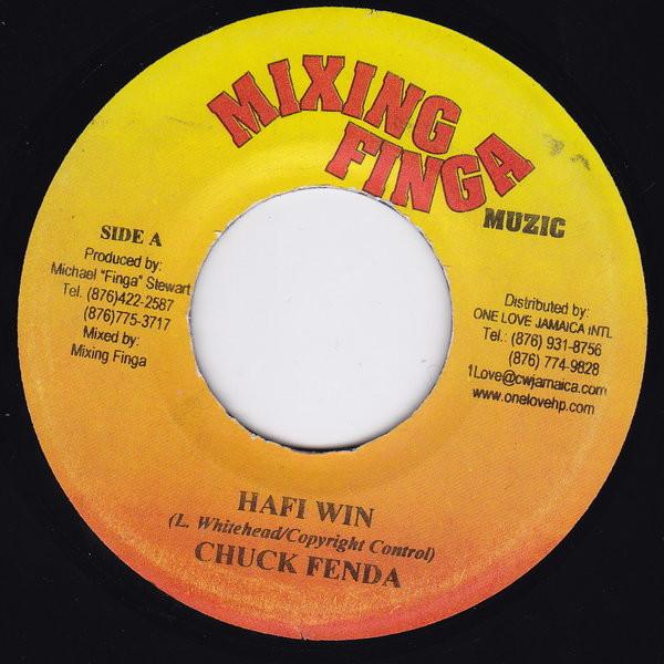 7inch Record CHUCK FENDER - Hafi Win NONE Mixing Finga Mu 2003 Jamaica Reggae, Ska & Dub Used