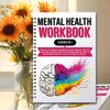 Mental Health Workbook:The Attachment Theory Abandonment Anxiety Depression Addiction Complex Somatic Psychotherapy