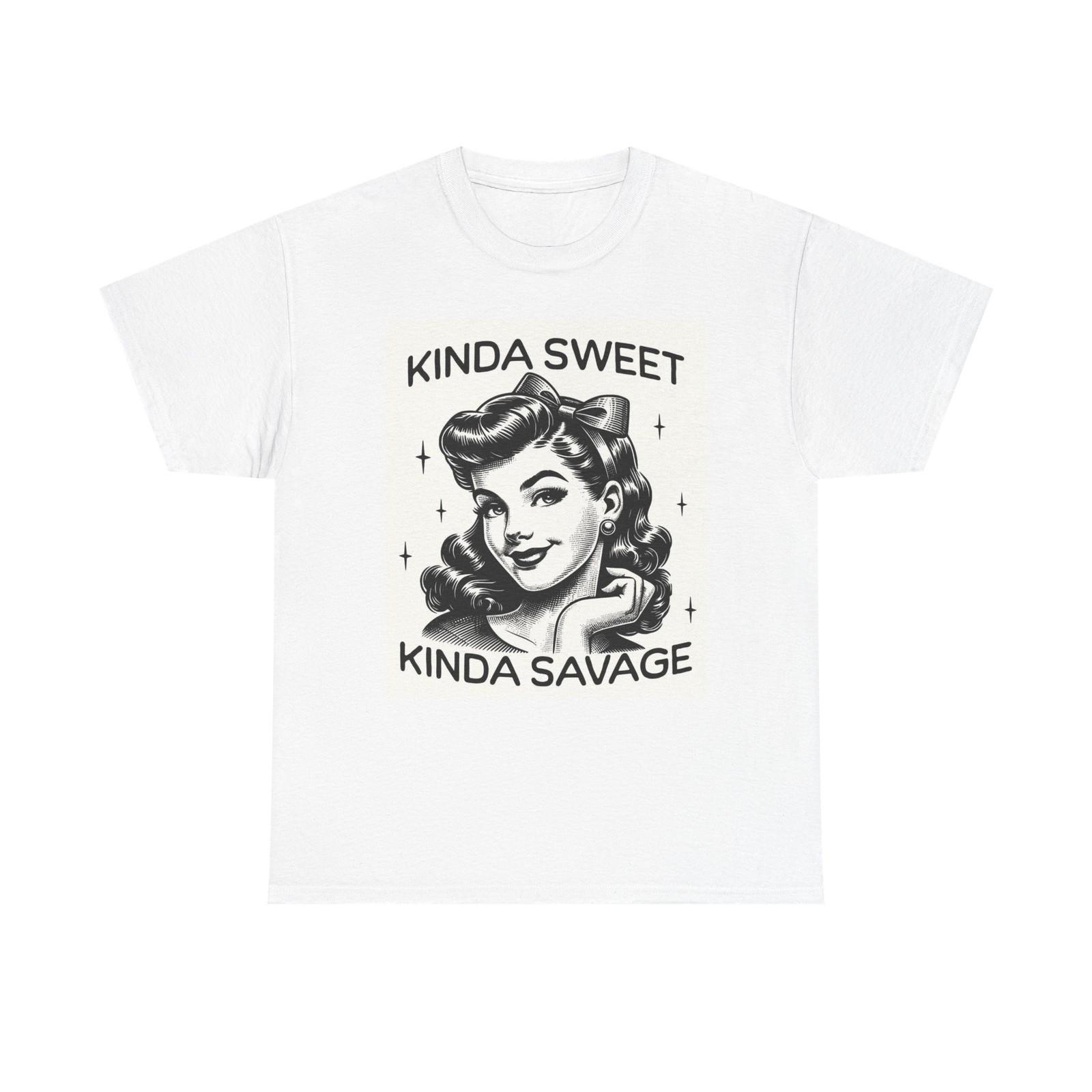 Kinda Sweet Kinda Savage Graphic T Shirt Mens Womens Tees Top Women s Cotton Tee BRAND NEW L