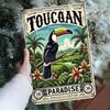 Toucan Paradise Vintage Metal Sign   Rustic Iron Wall Art with Tropical Design Perfect for Home Kitchen Garden Office Dec