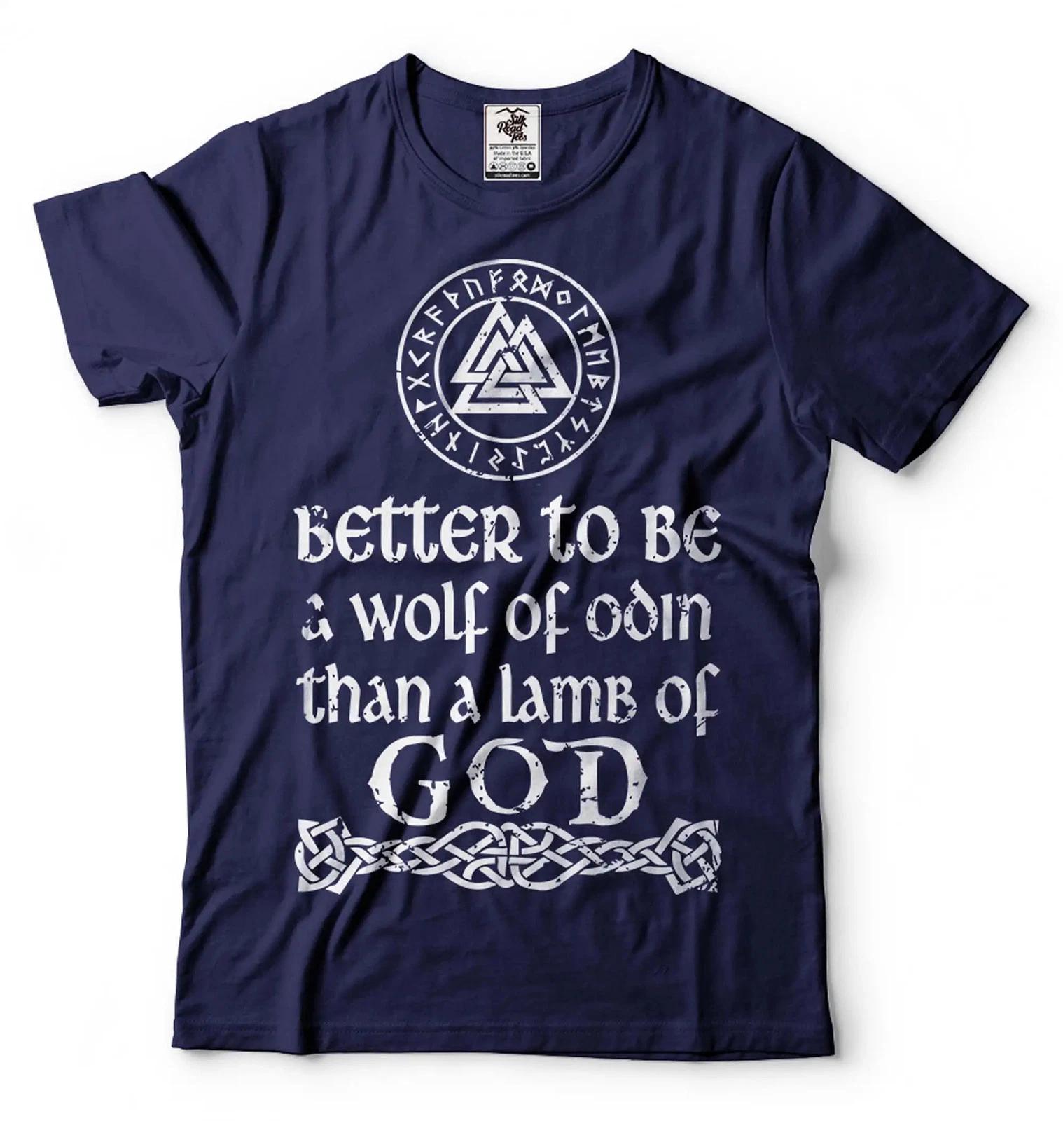 Better To Be a Wolf Of Odin Shirt Viking Patriotic Shirt Norse Nordic Gift Tee M