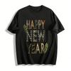 Happy New Year Themed Printed Casual Top Unisex Holiday Tee Pure Cotton T-shirt