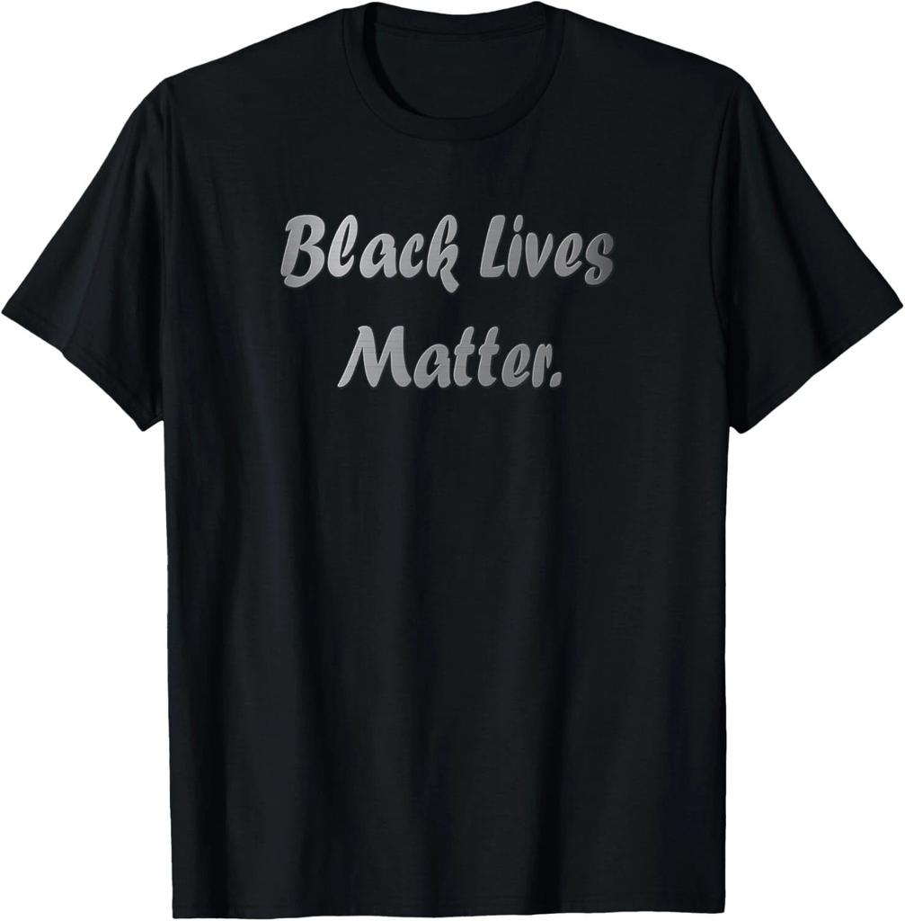 Black Lives Matter Tee Shirts Gift Unisex T-Shirt