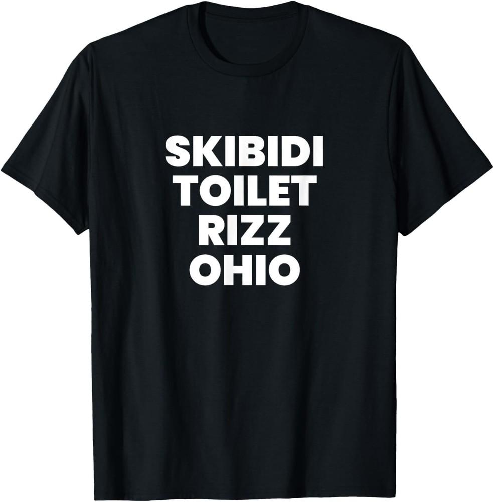 

Skibidi Toilet Rizz Ohio T-Shirt 4XL