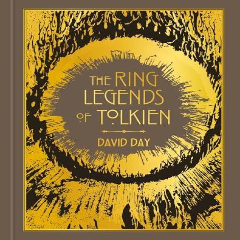 The Ring Legends of Tolkien by David Day Hardback Book 9781788406383
