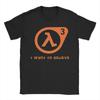 Unisex Half Life Lambda 3 Ich will glauben T-Shirt Herren Damen Lustiger Gamer Meme Druck Rundhals Kurzarm Sommer Lässig Streetwear Spiel Fan T-Shirt Top