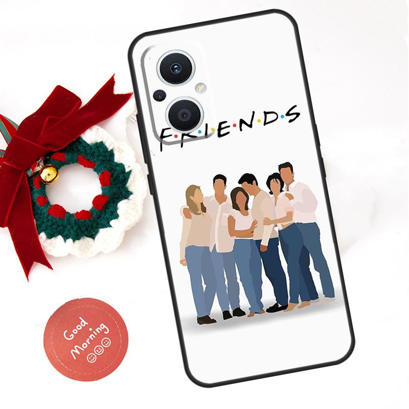 

Friends TV Show Funda For OPPO Reno 10 11 12 13 14 Pro 11F 12F 13F 14F 7 8 Lite OPPO Find X8 X6 X9 Pro Case OPPO Reno7 4G