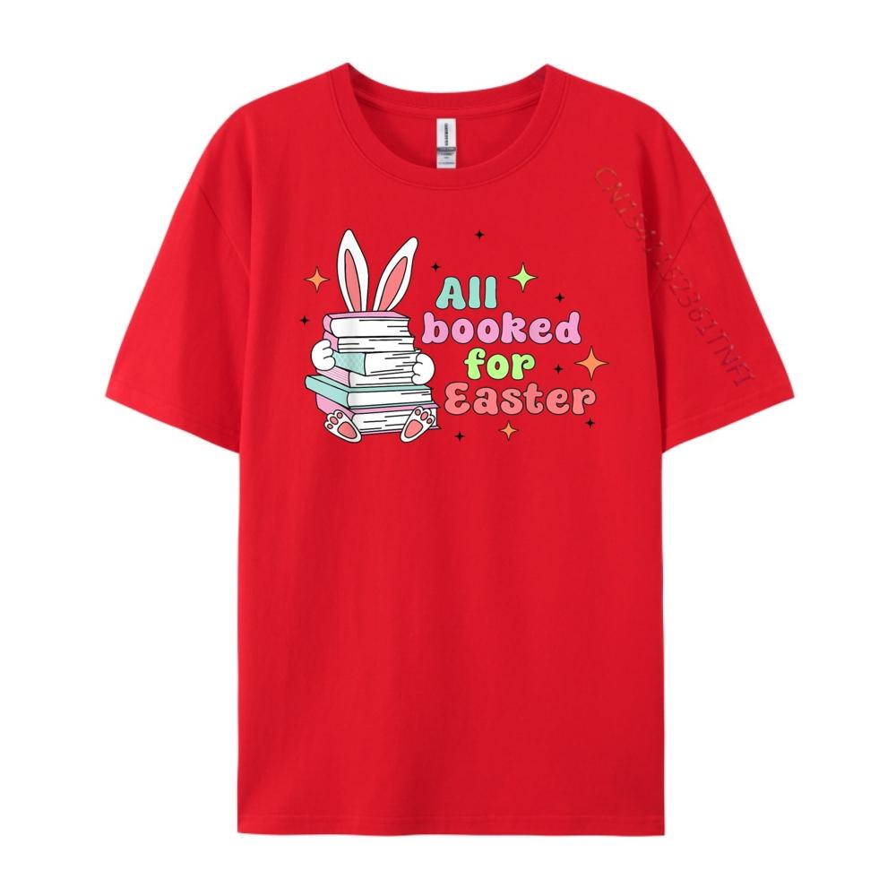 All Booked For Easter Bunny Ear Librarian Reading Bookworm Men Graphic Tees Funny Gifts Printing