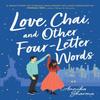 Love Chai and Other FourLetter Words by Annika Sharma Paperback Book 9781492665403