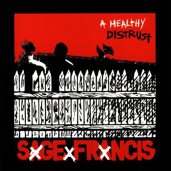 

CD SAGE FRANCIS - A Healthy Distrust 867092 Epitaph 2005 US Rap & Hip-Hop/R&B Used