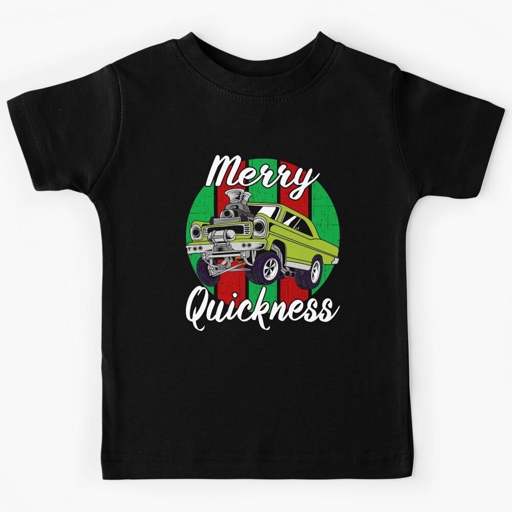 Merry Quickness Funny Christmas Vintage Hotrod Muscle Car Kids T-Shirt 130