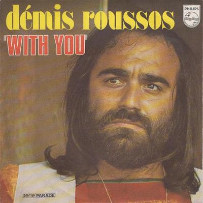 7inch Record DEMIS ROUSSOS - With You 6009543 Philips 1974 France Pop Used