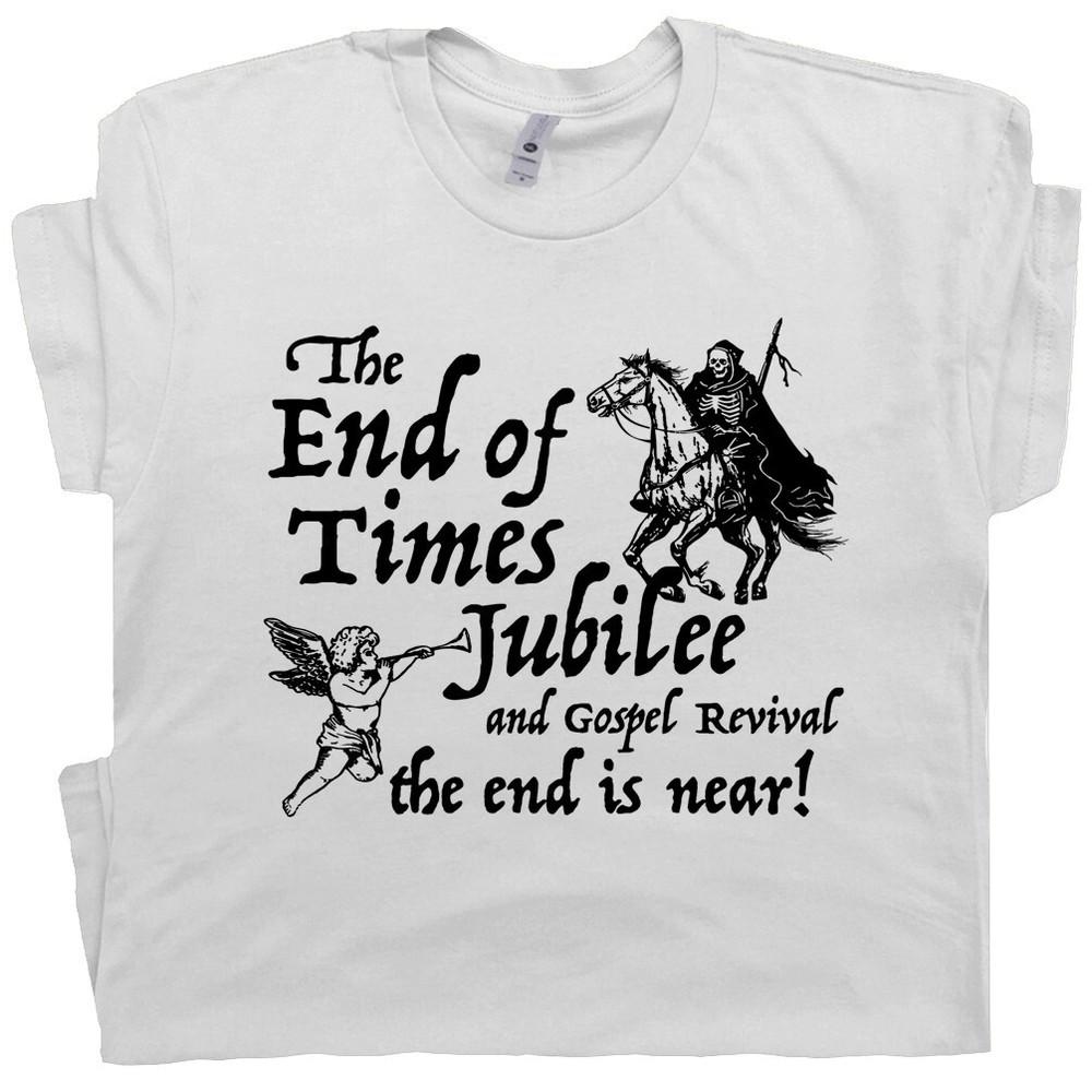 The End Is Near T Shirt Grim Reaper T Shirt Crazy T Shirt Men Women Dark Humor Unisex T-Shirt XL