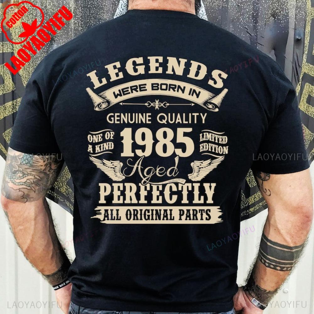 Vintage Birthday Gift for Man 1985 40th Cotton TShirt Legends Were Born In 1985 Perfectly Man Tshirt Streetwear Hipster Tees