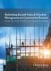 Libro Rethinking Earned Value & Schedule Management On Construction Projects : Solving the World's Construction Performance Problem