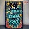Vintage Tin Metal Sign Floral Starry Moon Mindful Energy Quote 8x12 Inch Wall Art