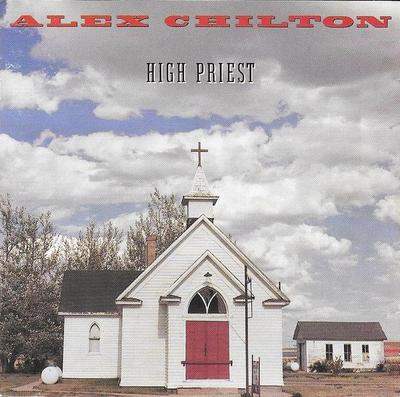 CD ALEX CHILTON - High Priest  60472B Big Time 1987 US Rock Použité
