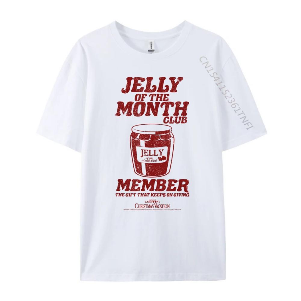 Jelly Of The Monthclub Mitglied Das Geschenk, das man gibt National Lampoons Christmas Vacation T-Shirt Kleidung Luxus T-Shirt