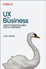 Bok UX for Business : How To Design Valuable Digital Companies