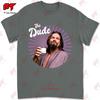 The Dude Abides Big Lebowski Unisex'S T Shirt H7Y2