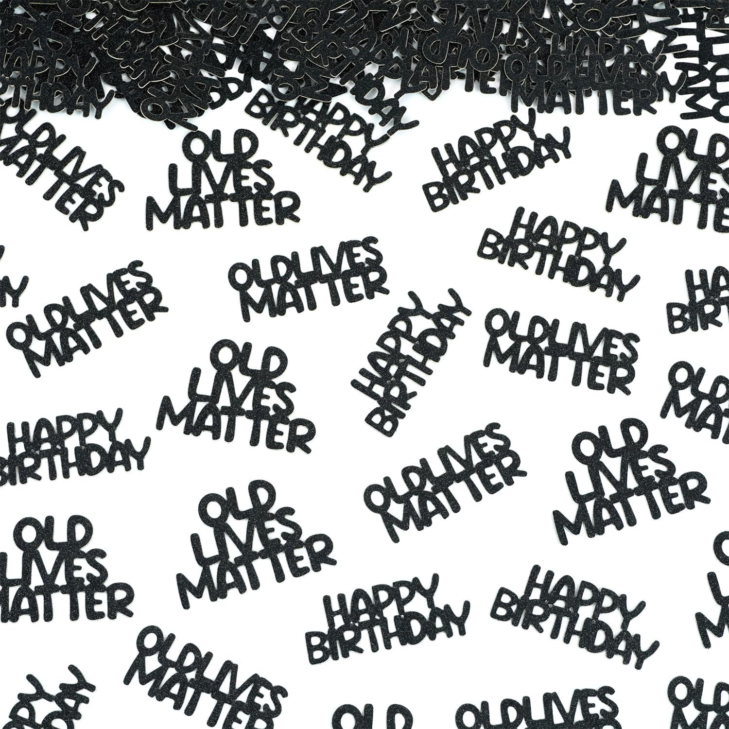 Old Lives Matter Happy Birthday Confetti, Glitter Black Funny Birthday Table Scatters, OLD LIVES MATTER Sprinkling Decorations for Men Women 30 40 50