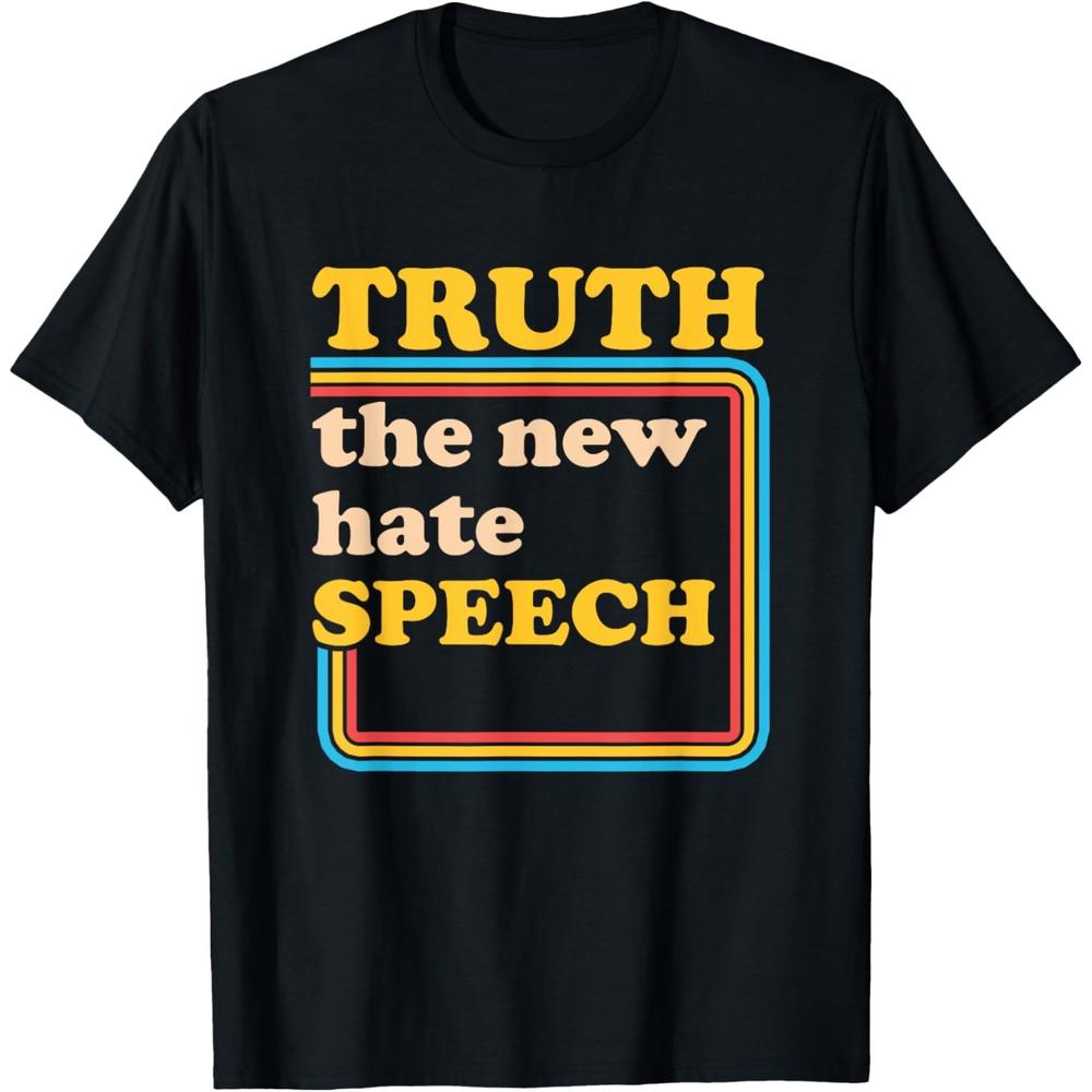 Truth The New Hate Speech Honesty Hater Political Reality T-Shirt 4XL чёрный