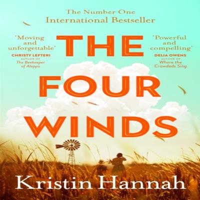The Four Winds by Kristin Hannah Paperback Book 9781529054583