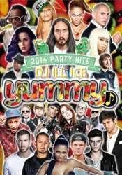 

DVD DJ ILL ICE Yummy 2014 Party Hits YMMDV01 Japan Pop Used