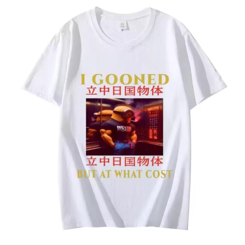 I Gooned But At What Cost Funny Meme Tshirt Y2k Vintage Clothing Short Sleeve Tshirts Unisex Fashion Casual T Shirt