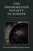 The The Information Society In Europe : Work and Life In an Age of Globalization Book