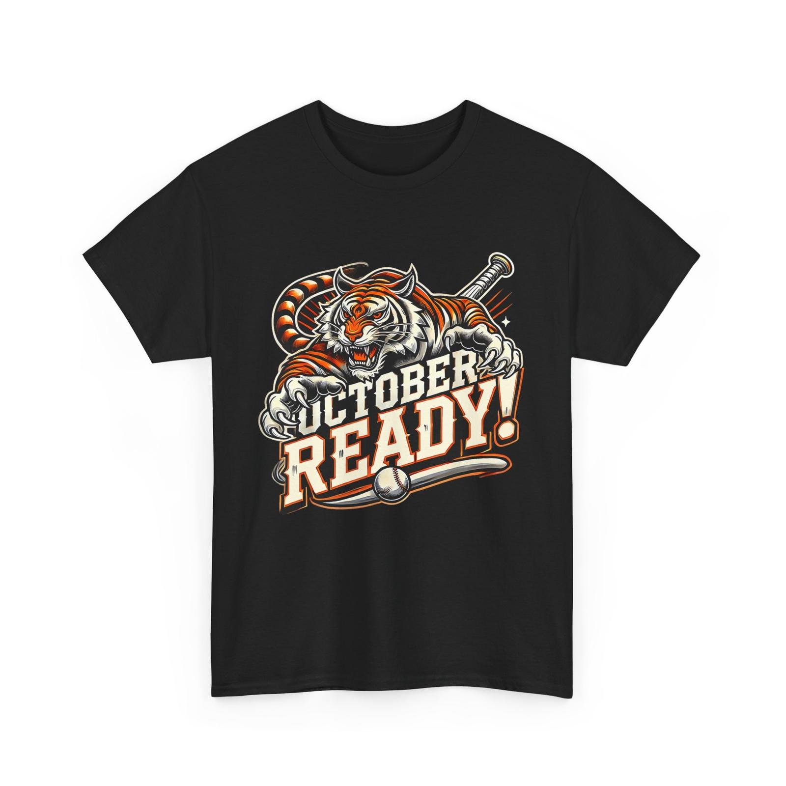 October Ready Baseball Tiger Fan T-Shirt. XL