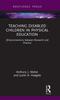 წიგნი Teaching Disabled Children In Physical Education : (Dis)connections Between Research and Practice