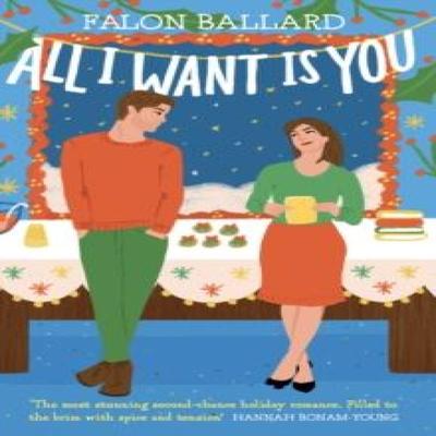All I Want Is You by Falon Ballard Paperback Book 9781035424771