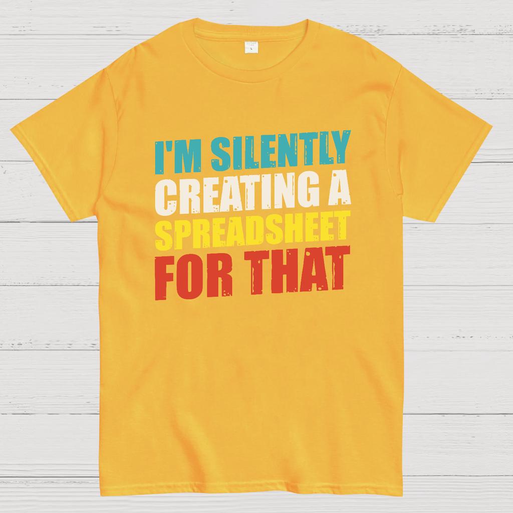 Spreadsheet - I'm Silently Creating A Spreadsheet For That Cotton Summer Casual Cool Loose T-Shirt