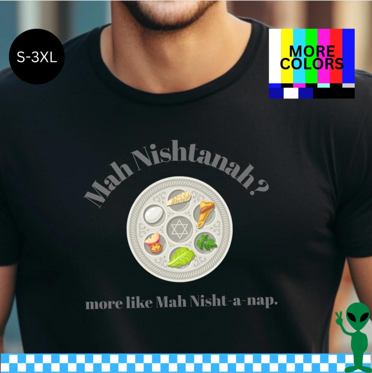 Passover Four Questions Shirt Funny Mah Nishtanah S-3XL Unisex Short-Sleeve M