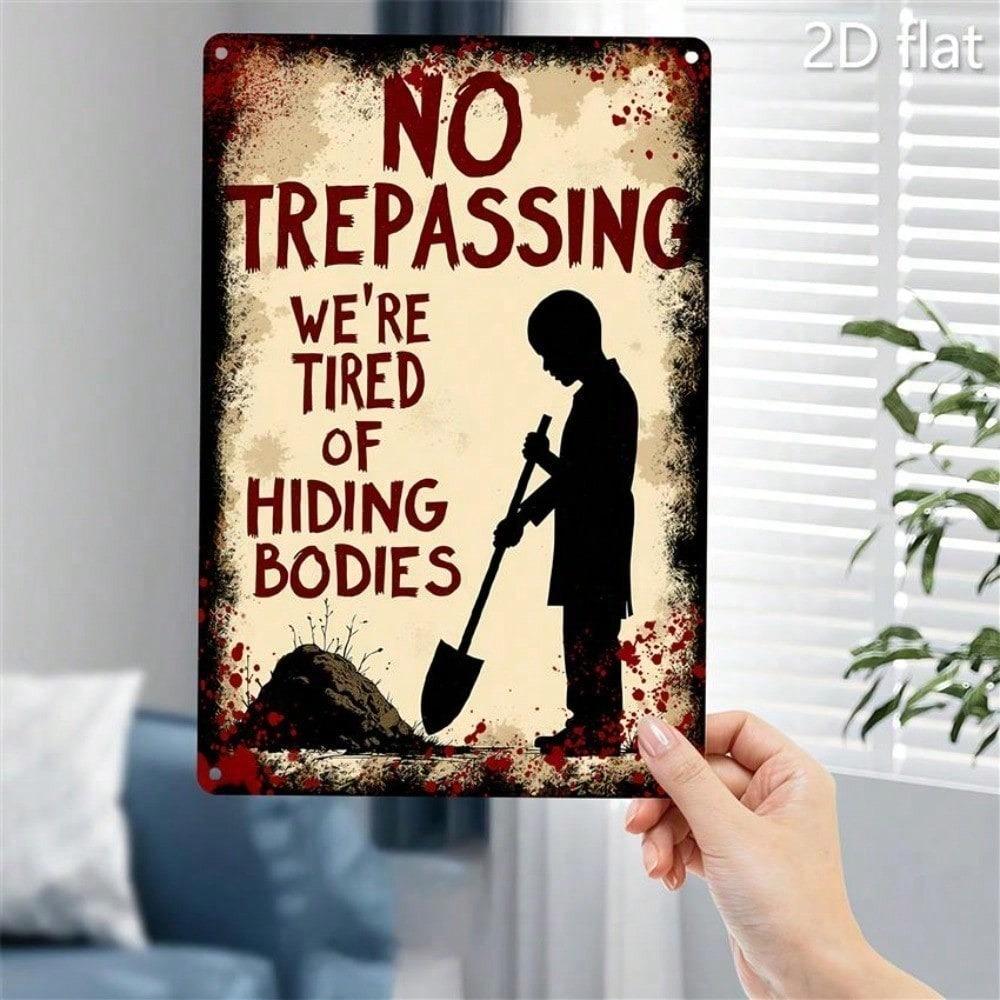 1pc Humorous No Entry Metal Wall Sign 8x12, Distressed 2D Flat Art Plaque, Durable Indoor Outdoor Home Garden Yard Decor