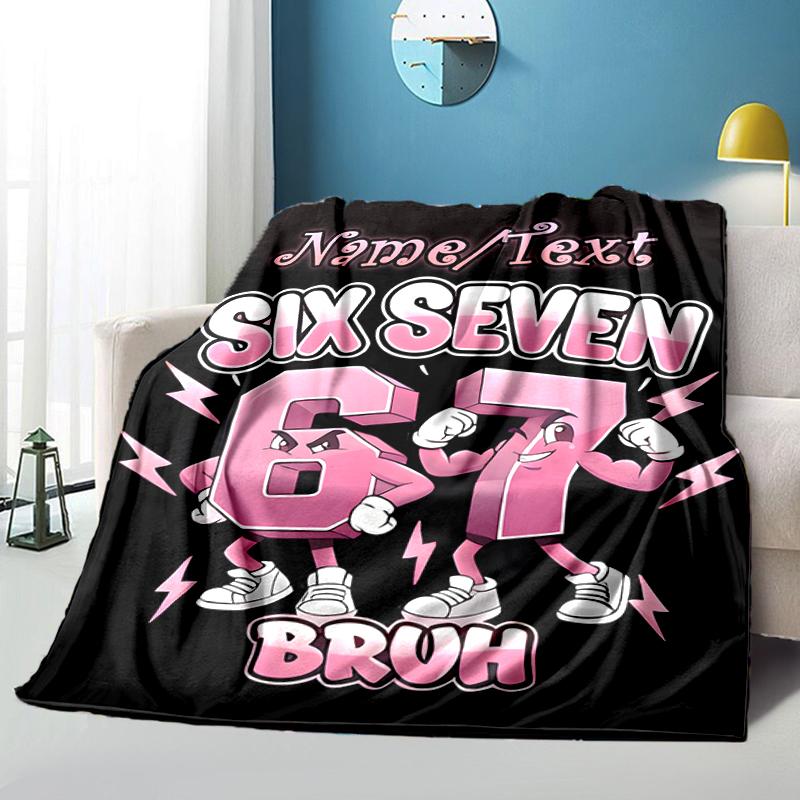 1PC Custom Name "Six Seven Bruh Graphic" Flannel Blanket Versatile,all-season Throw Suitable for the Living Room,bedroom,camping,travel,and Gift