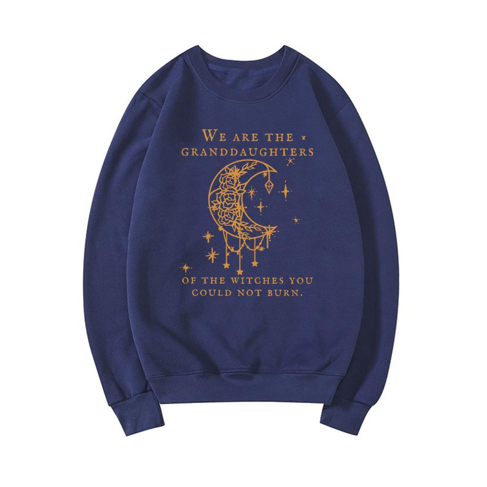 Wir sind die Enkelinnen der Hexen, die Sie nicht verbrennen konnten Salem Hexen Sweatshirt Hexenkleidung Langarm Pullover Halloween Sweatshirt