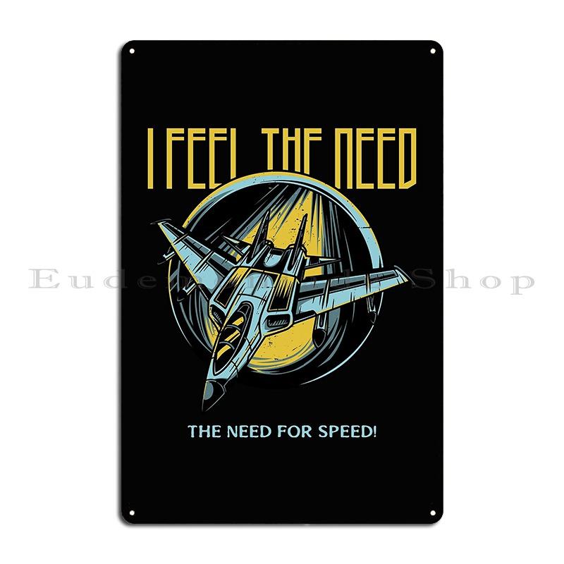 

Я чувствую потребность, потребность в скорости. Металлические таблички с дизайном. Дизайн для киноклуба. Жестяная табличка. Постер. 7.9x11.8In(20x30cm)