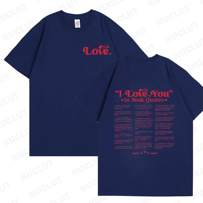 I Love You in Book Quotes Women T-shirt Valentine's Day Shirt Fashion Book Lover Tees for Bookworm Girlfriend Graphic Y2k Tops
