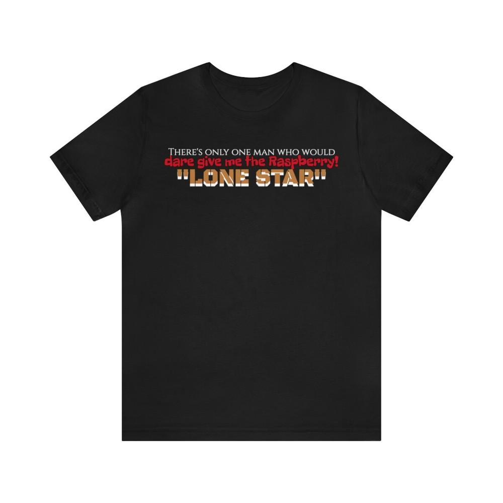 Tee Spaceballs ~ Lone Star Unisex T-Shirt XXXXL