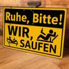 Room Decor  Humorous German Beer Sign Aluminum Ruhe Bitte WIR SAUFEN Wall Art   Vintage Metal Plaque for Bar Pub Man Ca