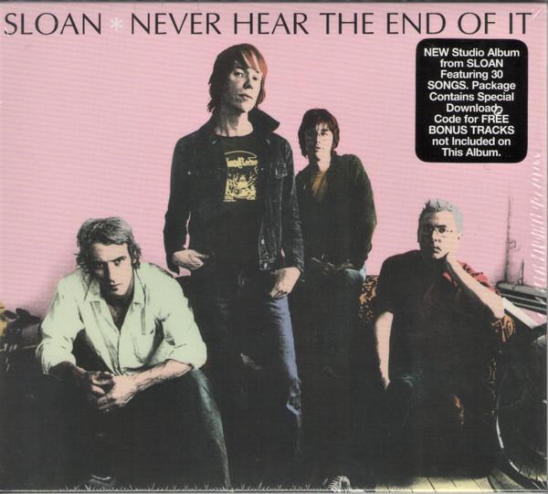 

CD SLOAN - Never Hear The End Of It YEP2143 Yep Roc Records 2007 US Rock Used