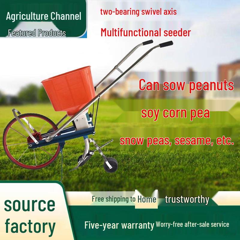 Hand-Push Multifunctional Seeder for Peanuts, Corn, Soybeans, Wheat, and Fertilizer Application In Farmland