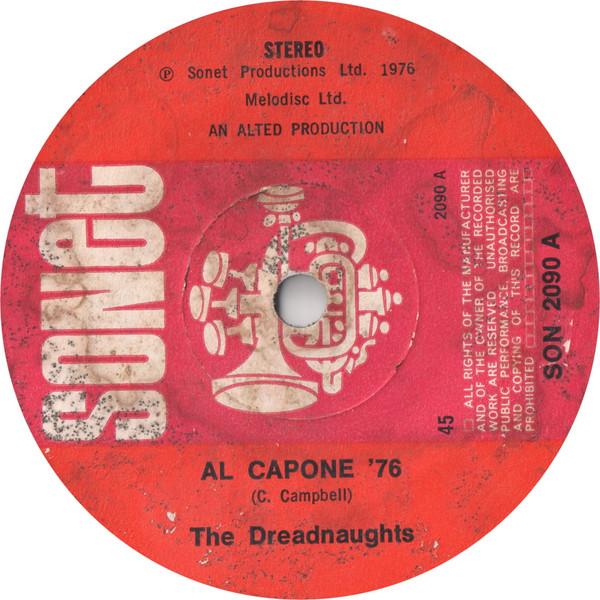

7inch Record DREADNAUGHTS - Al Capone 76 SON2090 Sonet 1976 UK Reggae, Ska & Dub Used