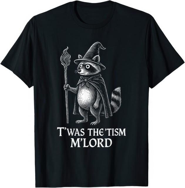 Autism Twas The Tism Lord Raccoon Meme Funny Autism Awareness T Shirt S