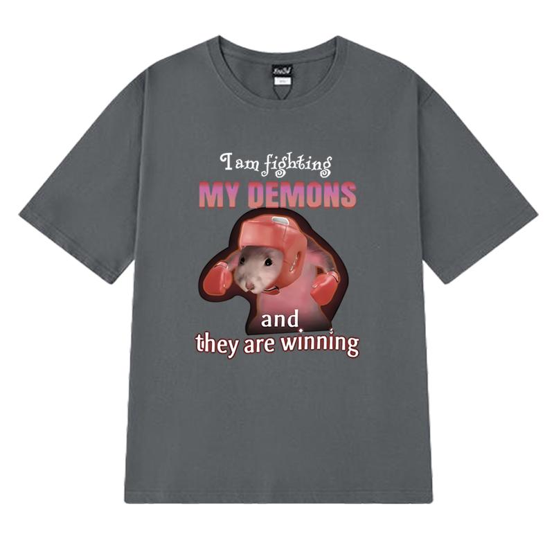 2025 Funny I Am Fighting My Demons and The Are Winning Rat Meme T shirt Unisex Casual short sleeve T-shirts Men Women Cotton Top