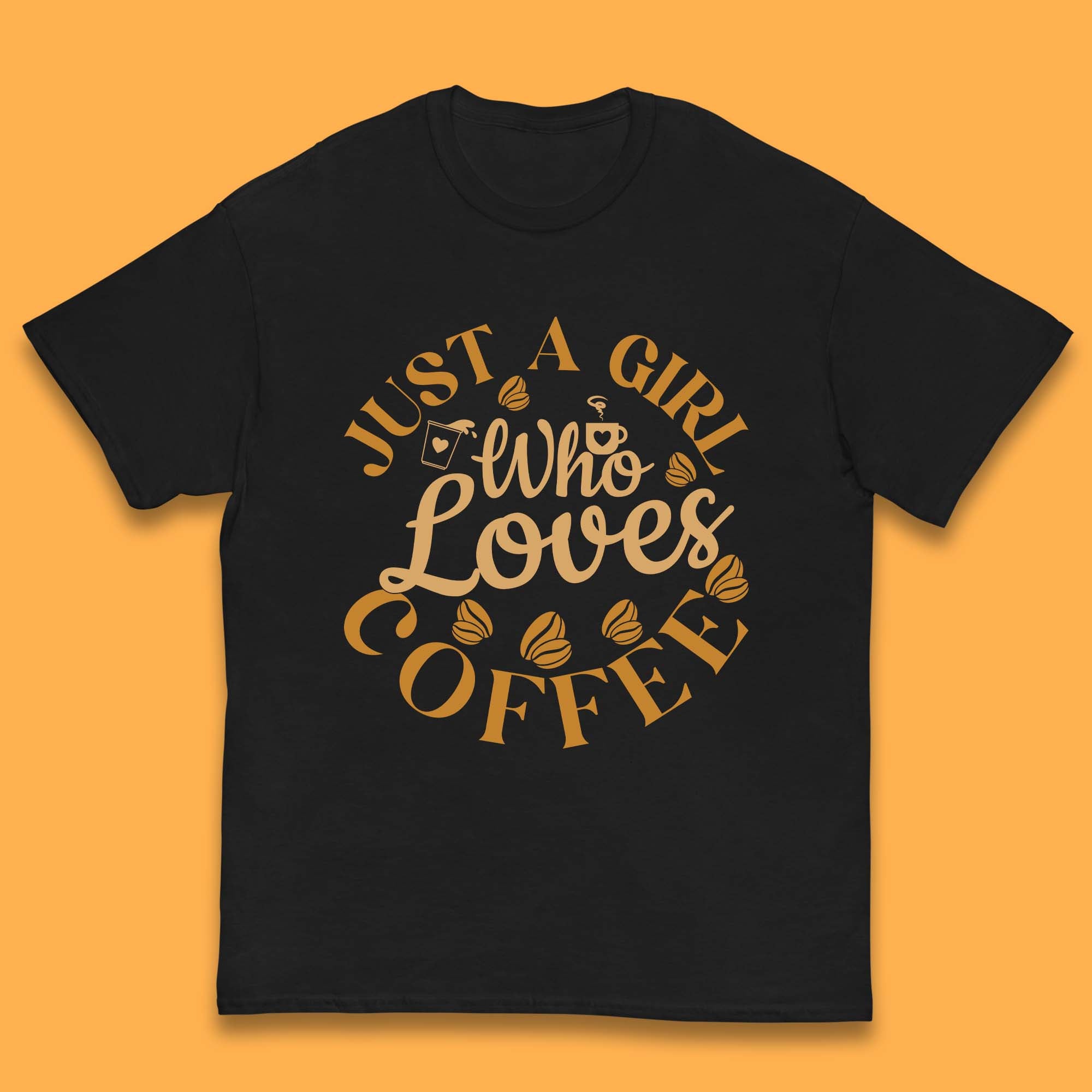 Just A Girl Who Loves Coffee Kids T-Shirt 100